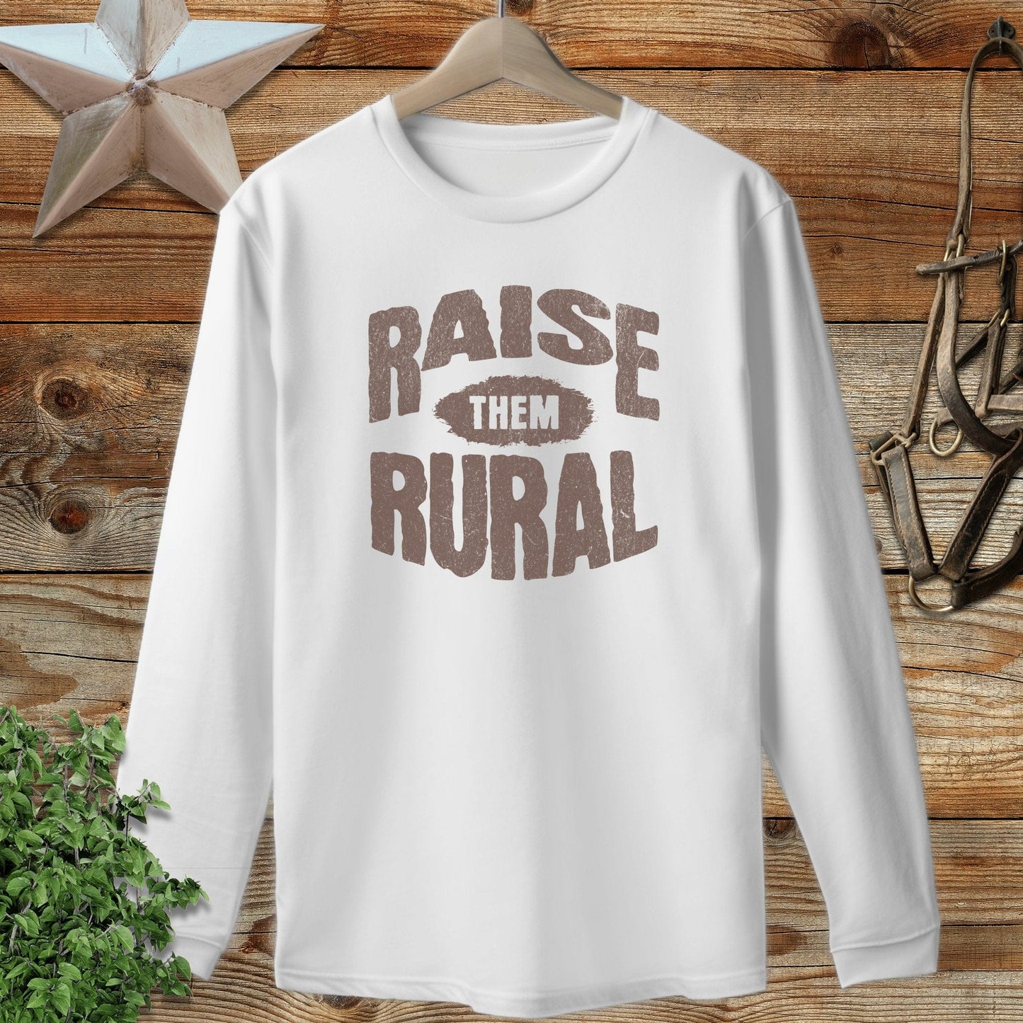 Raise Them Rural Long Sleeve Tee