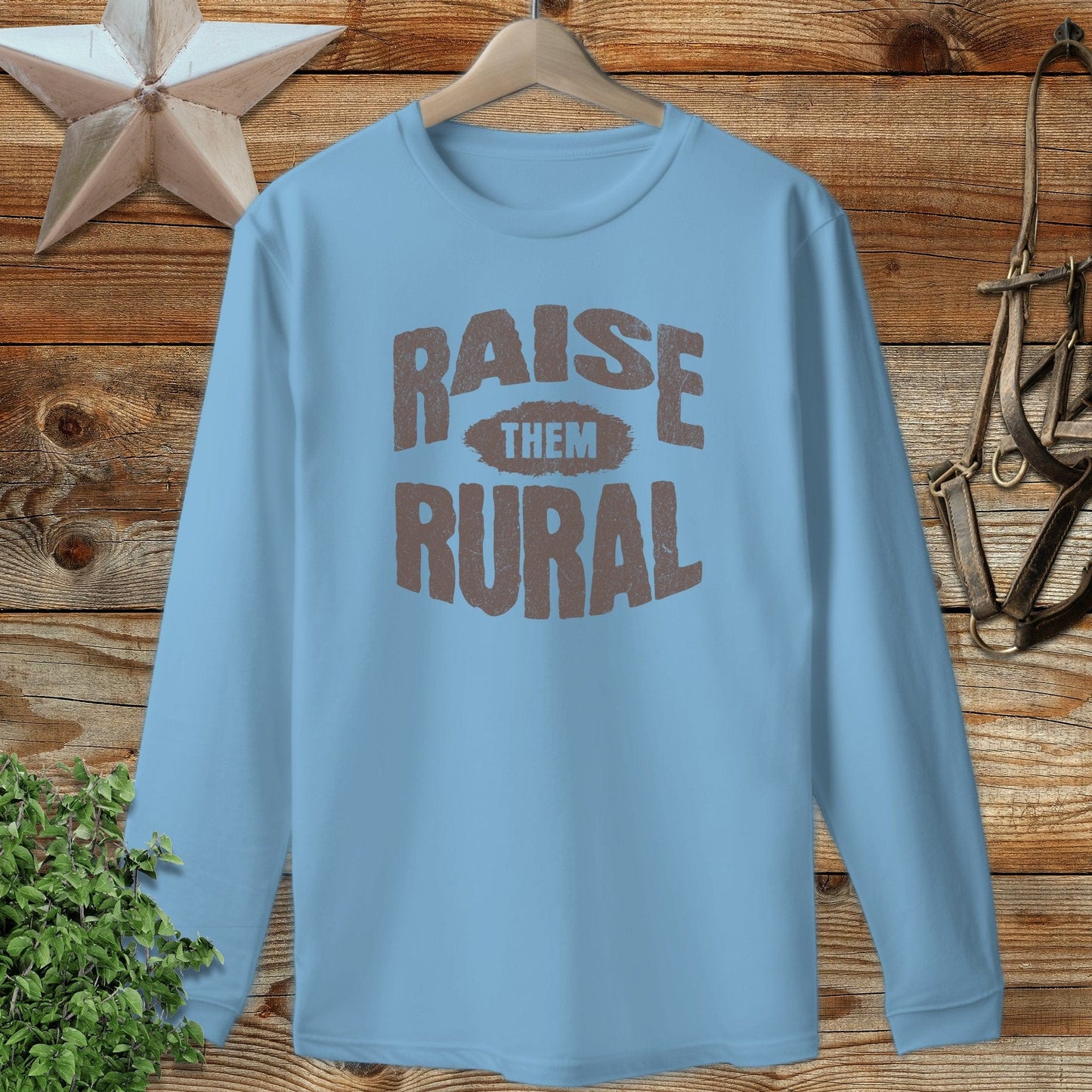 Raise Them Rural Long Sleeve Tee
