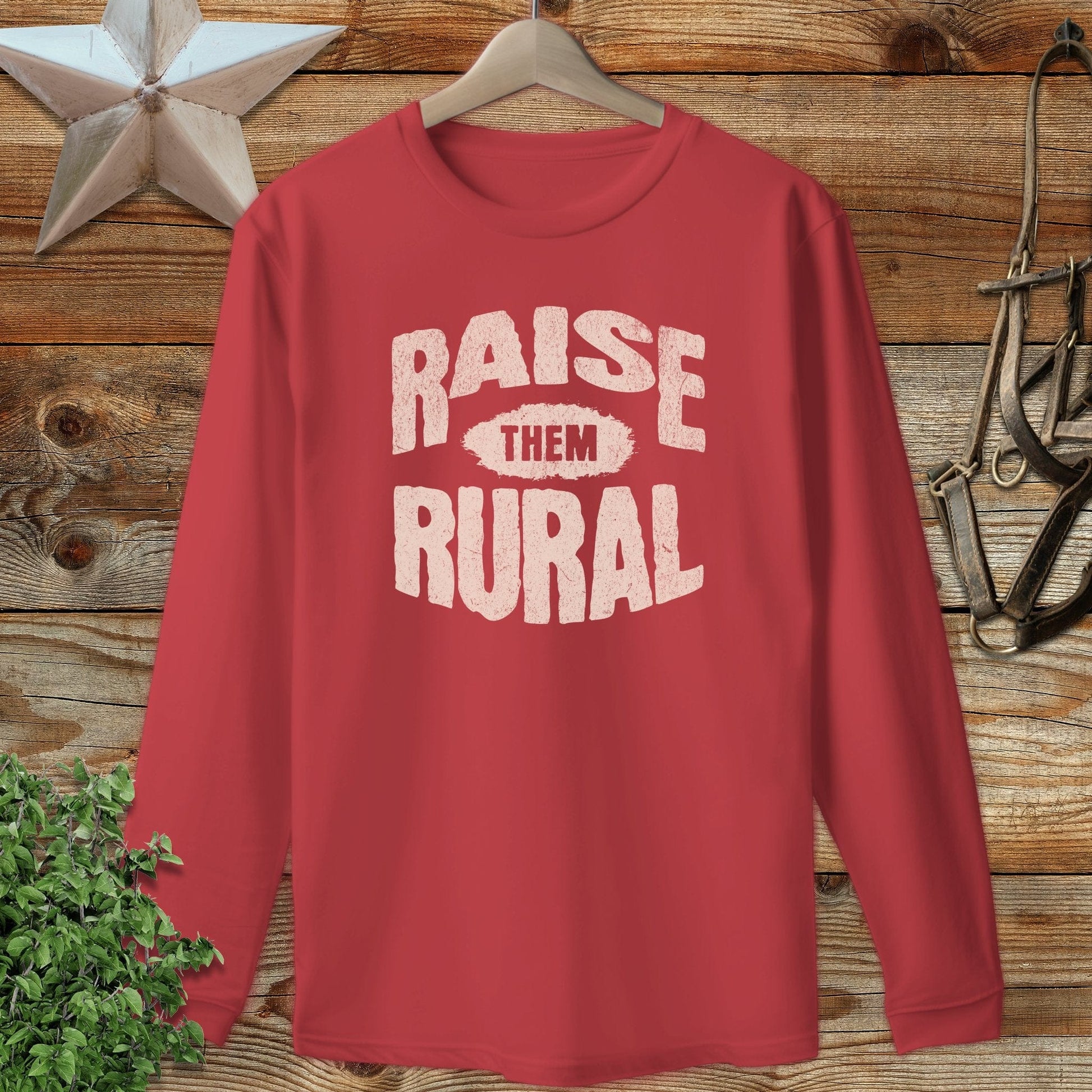 Raise Them Rural Long Sleeve Tee