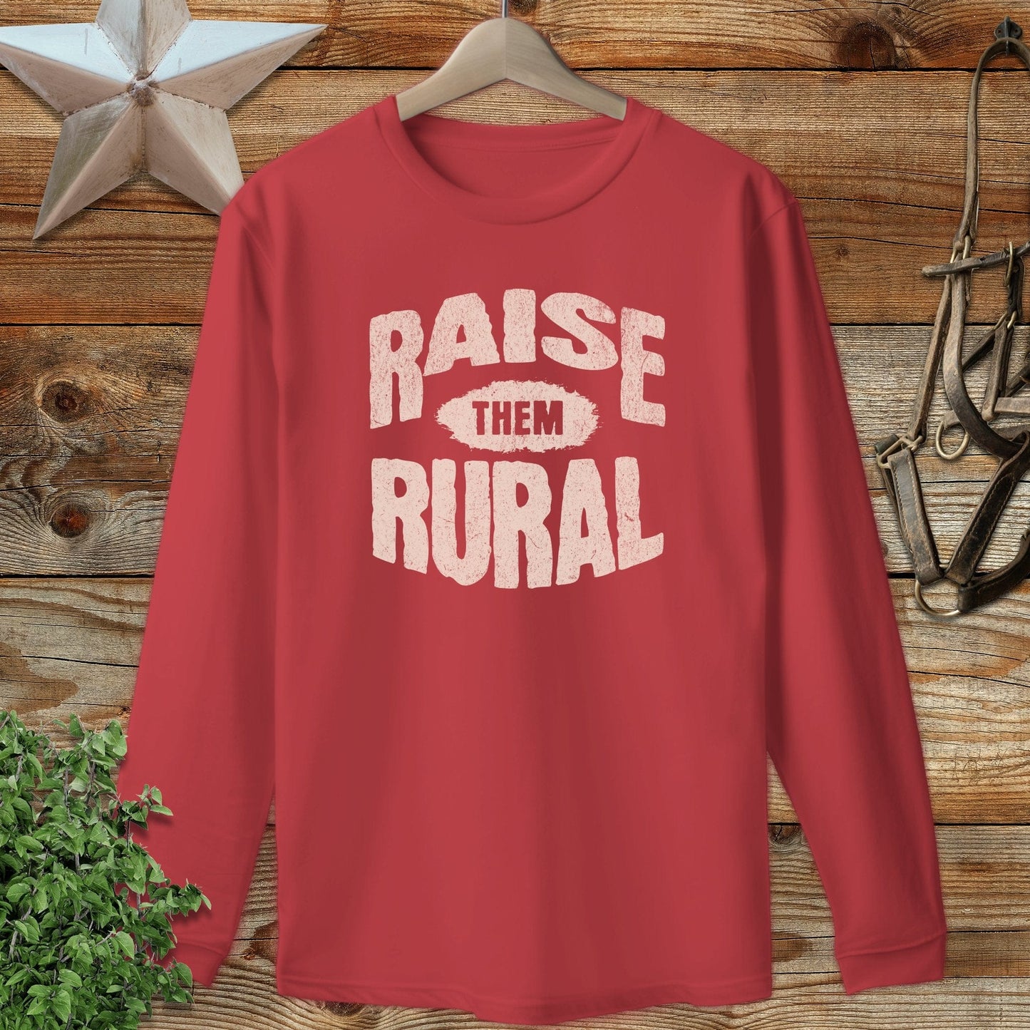 Raise Them Rural Long Sleeve Tee