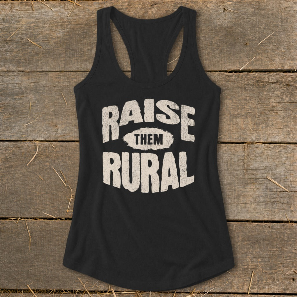 Raise Them Rural Racerback Tank