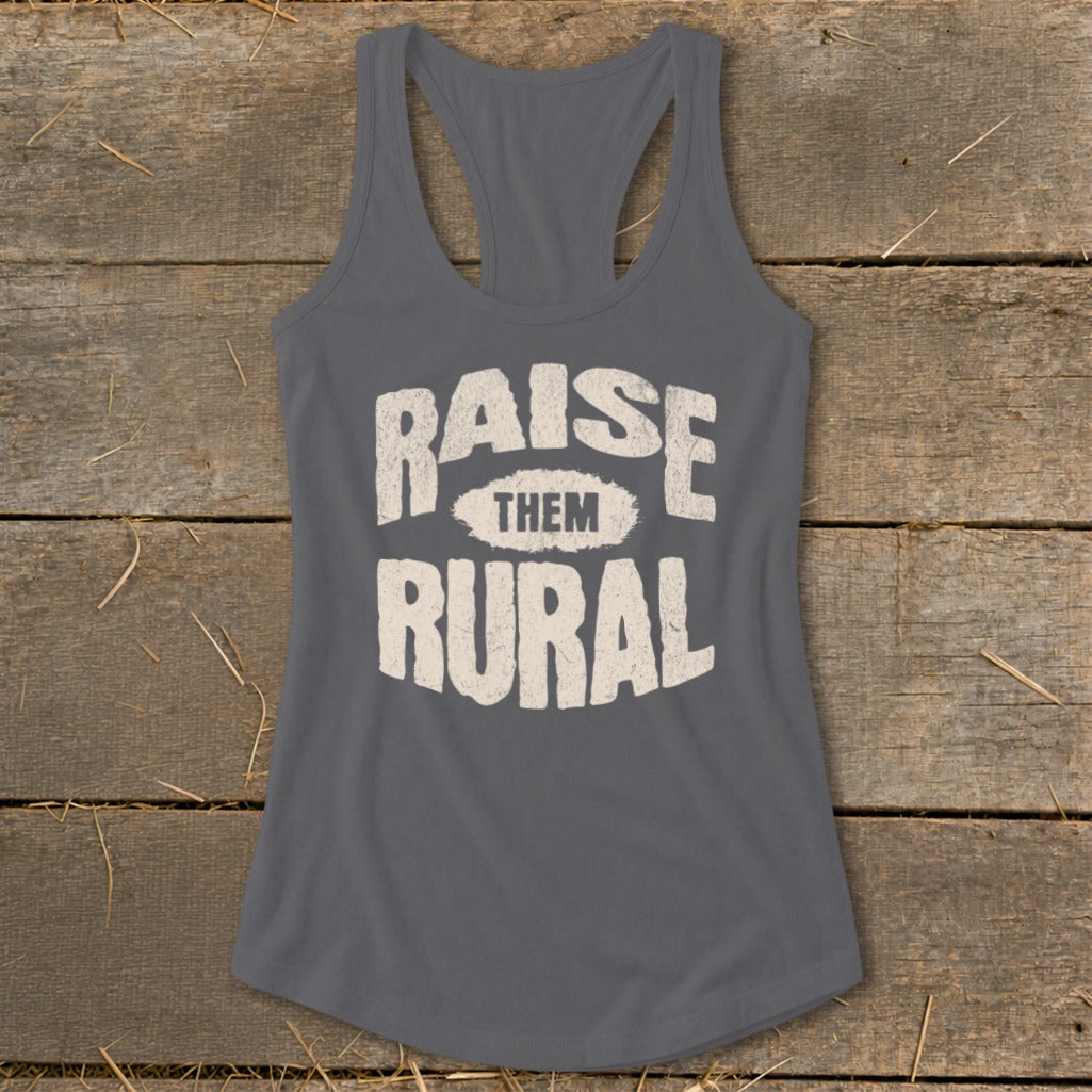 Raise Them Rural Racerback Tank