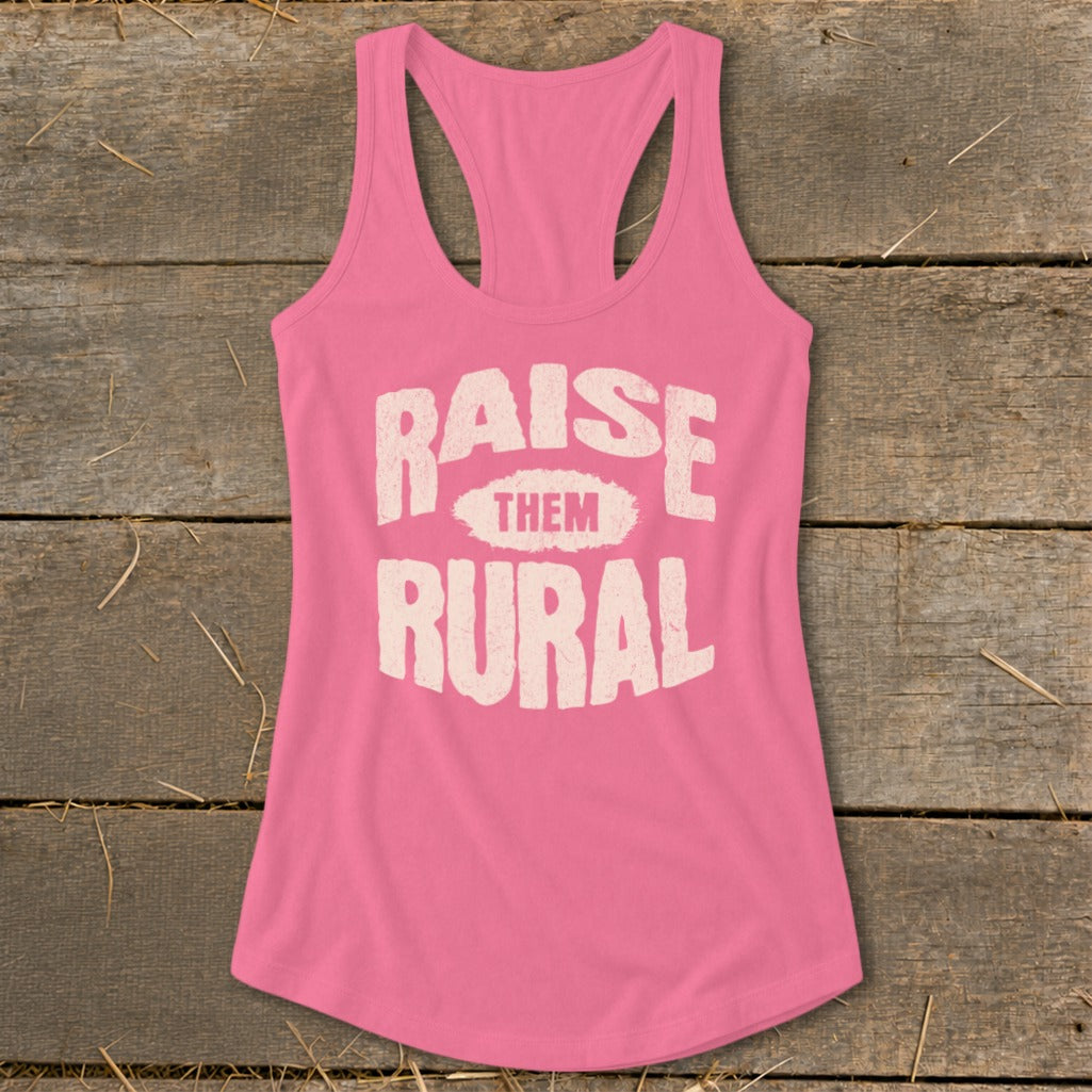 Raise Them Rural Racerback Tank