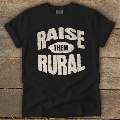 Raise Them Rural Signature Tee