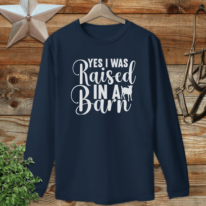 Raised In A Barn Long Sleeve Tee