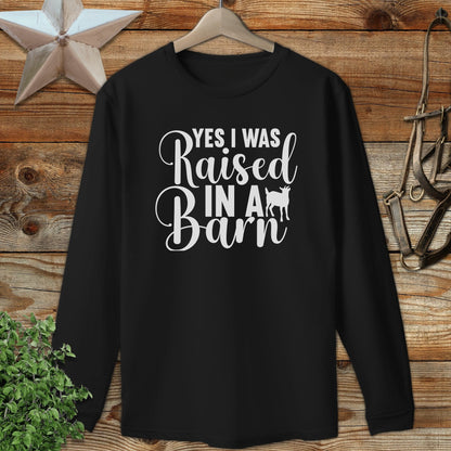 Raised In A Barn Long Sleeve Tee