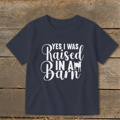Raised In A Barn Toddler Tee