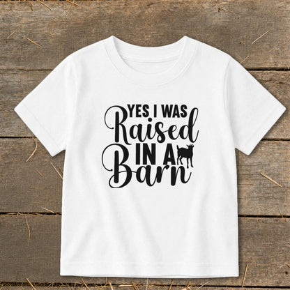 Raised In A Barn Toddler Tee