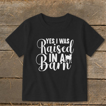 Raised In A Barn Toddler Tee
