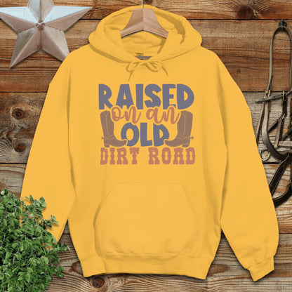Raised on Old Dirt Road Hoodie