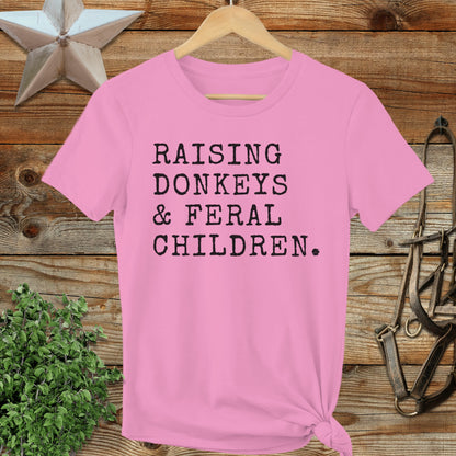 Raising Donkeys & Feral Children Ladies Tee
