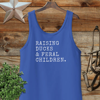 Raising Ducks & Feral Children Tank Top