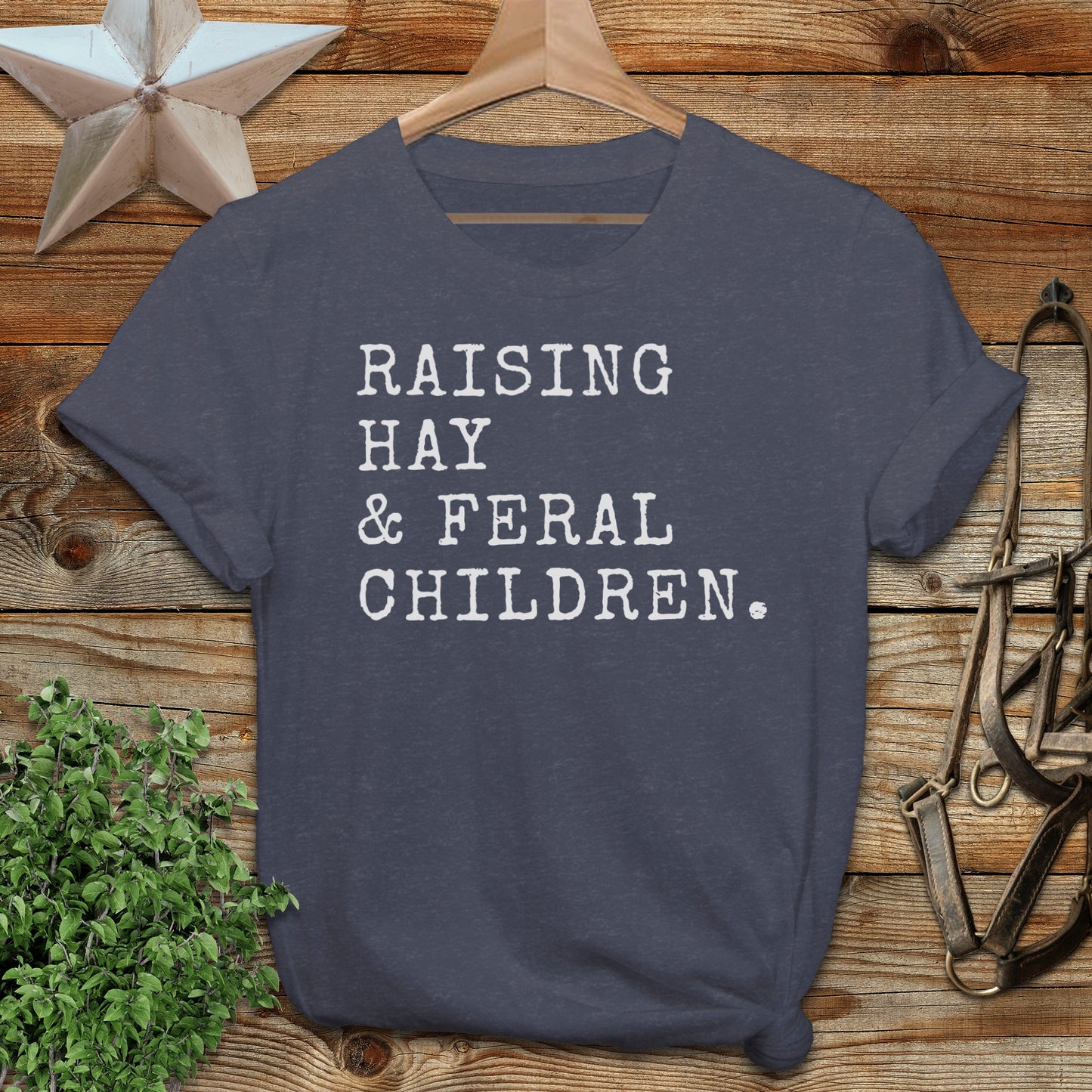 Raising Hay & Feral Children T-Shirt
