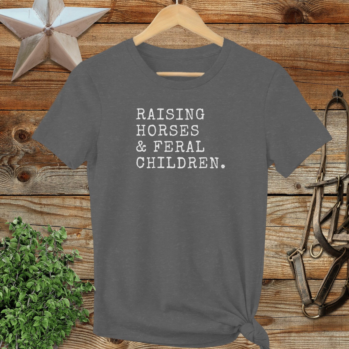 Raising Horses & Feral Children Ladies Tee