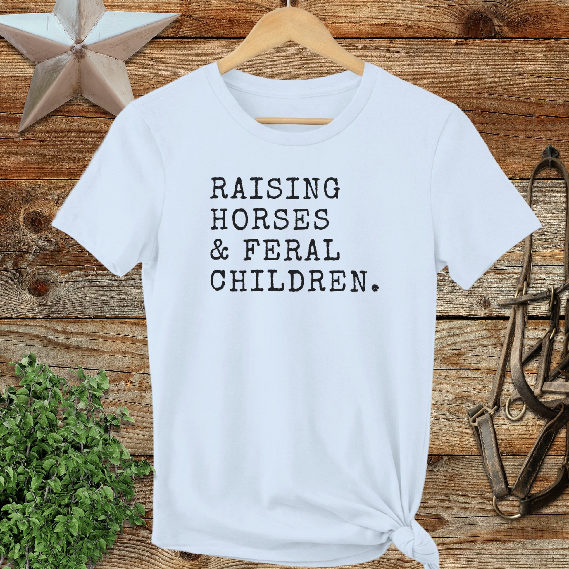 Raising Horses & Feral Children Ladies Tee
