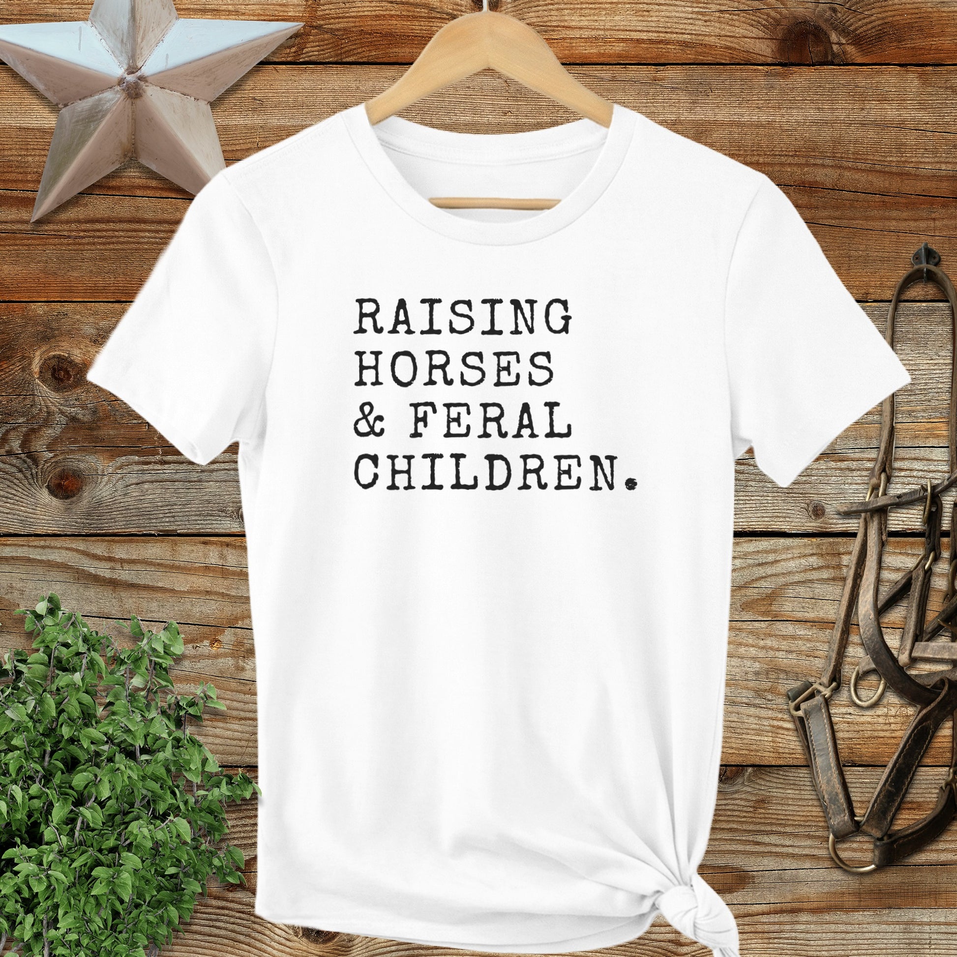Raising Horses & Feral Children Ladies Tee