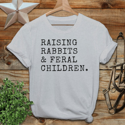 Raising Rabbits & Feral Children T-Shirt