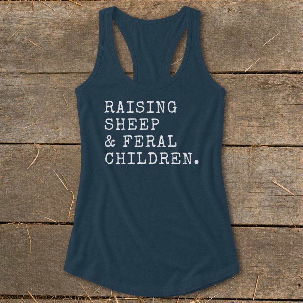 Raising Sheep & Feral Children Racerback Tank