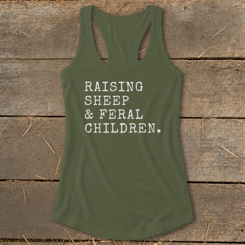 Raising Sheep & Feral Children Racerback Tank