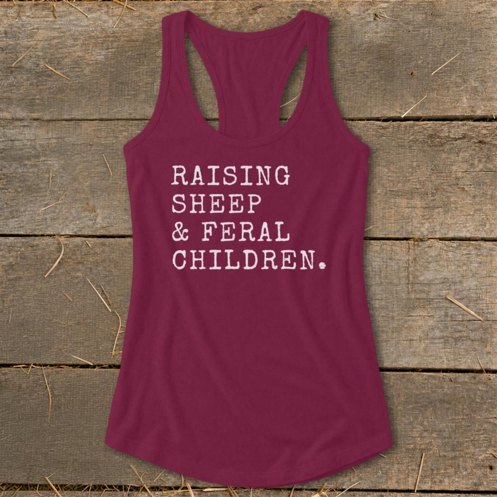 Raising Sheep & Feral Children Racerback Tank