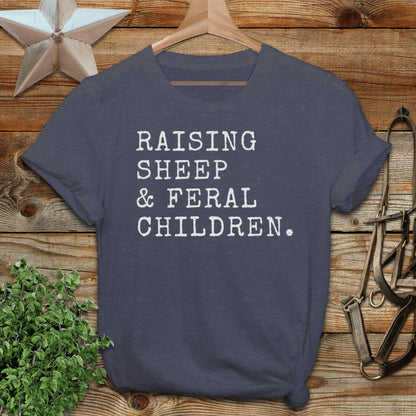 Raising Sheep & Feral Children T-Shirt