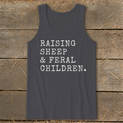 Raising Sheep & Feral Children Tank Top