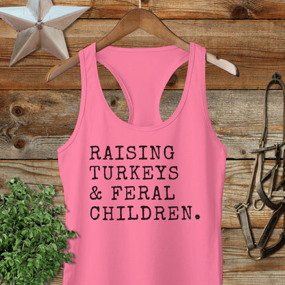 Raising Turkeys & Feral Children Racerback Tank