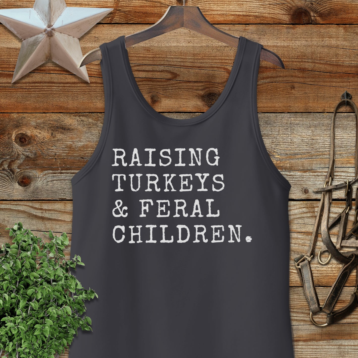 Raising Turkeys & Feral Children Tank Top