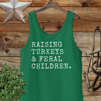 Raising Turkeys & Feral Children Tank Top