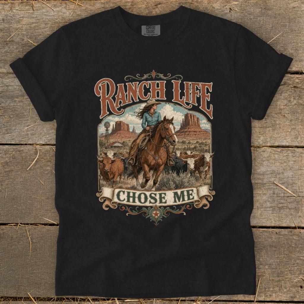 Ranch Life Chose Me Signature Tee