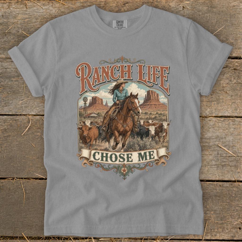 Ranch Life Chose Me Signature Tee