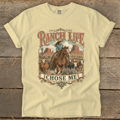 Ranch Life Chose Me Signature Tee