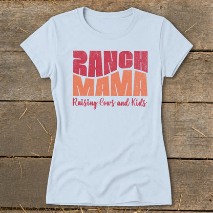 Ranch Mama Ladies Tee