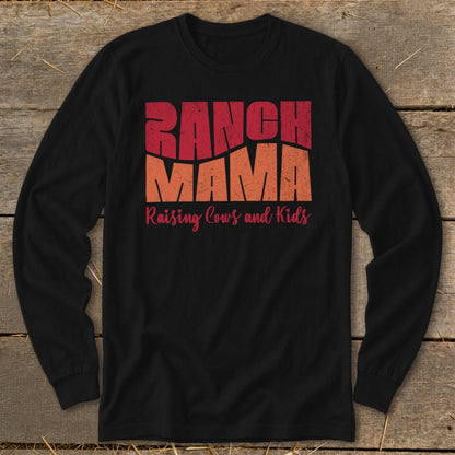 Ranch Mama Long Sleeve Tee