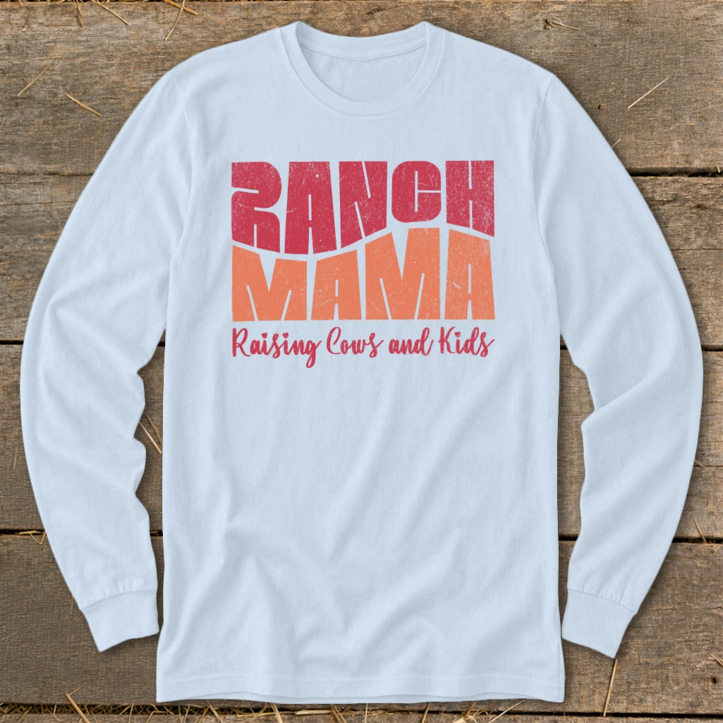 Ranch Mama Long Sleeve Tee