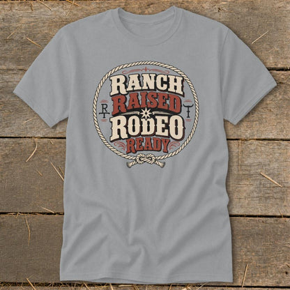 Ranch Raised Rodeo Ready Classic Tee