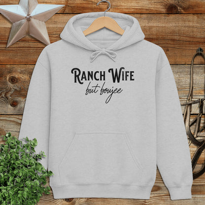 Ranch Wife but Boujee Hoodie