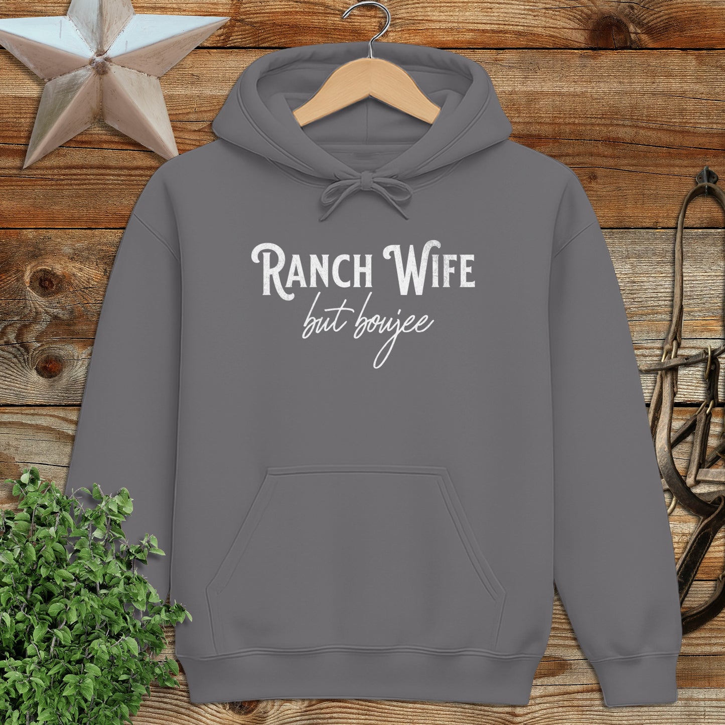 Ranch Wife but Boujee Hoodie