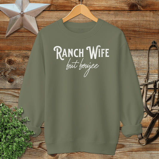 Ranch Wife but Boujee Sweatshirt