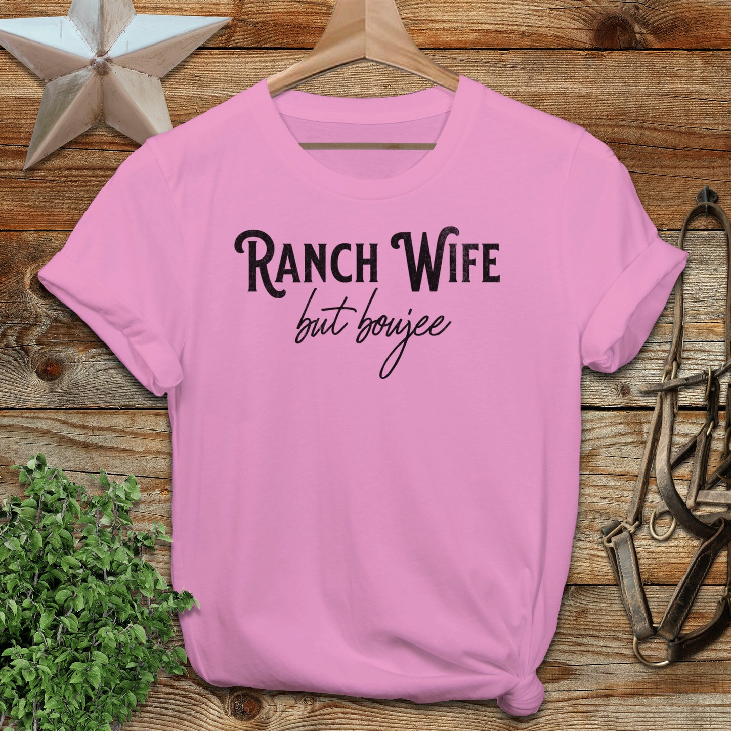 Ranch Wife but Boujee T-shirt