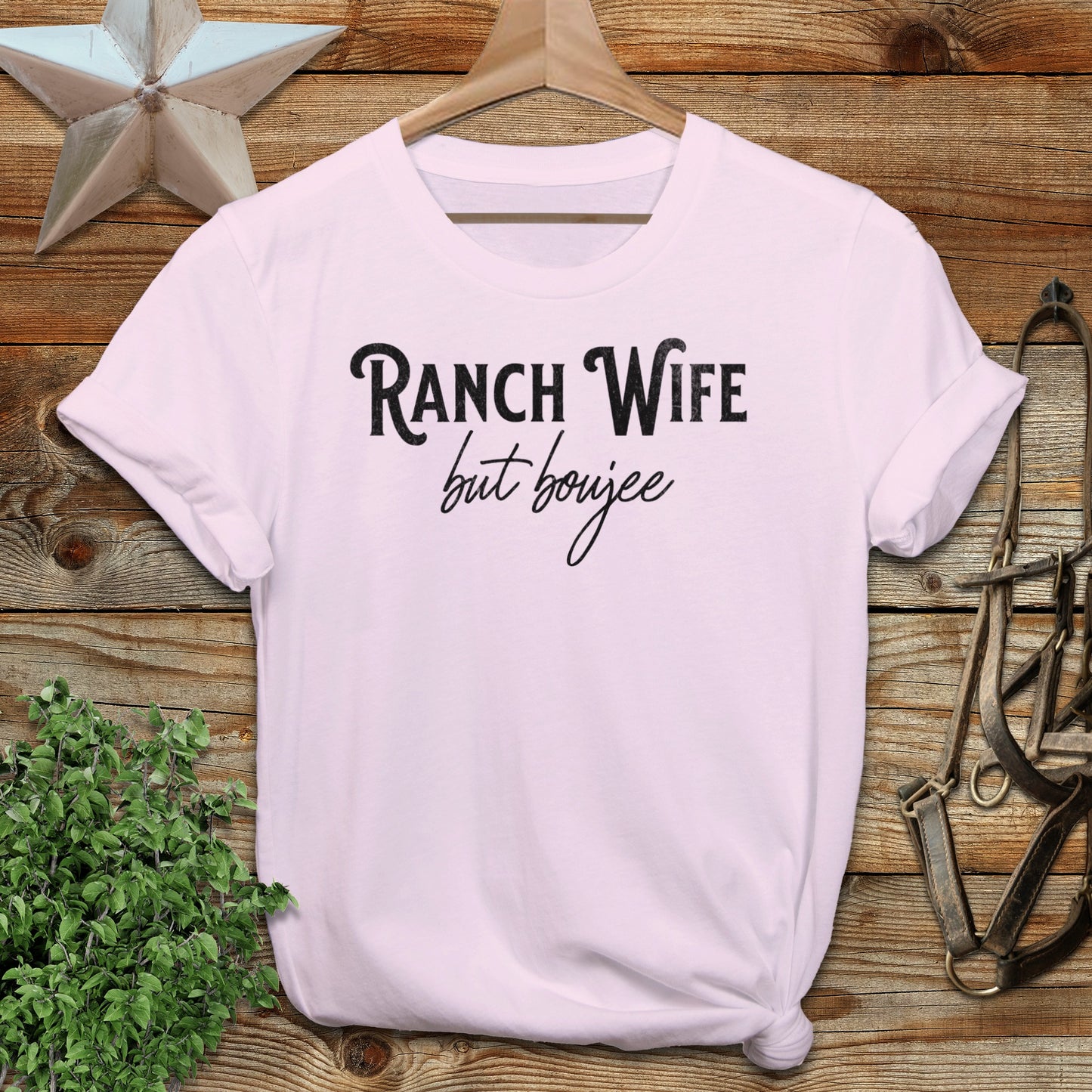 Ranch Wife but Boujee T-shirt