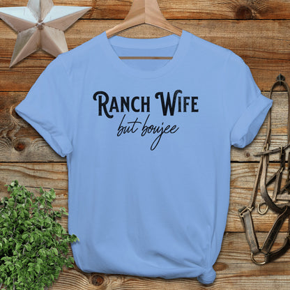 Ranch Wife but Boujee T-shirt