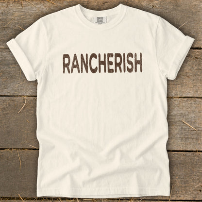 Cream t-shirt with brown text that reads "RANCHERISH"
