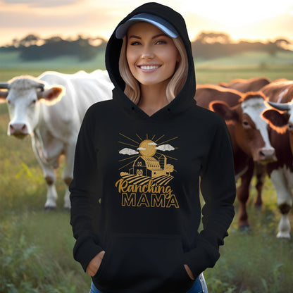 Ranching Mama Hoodie