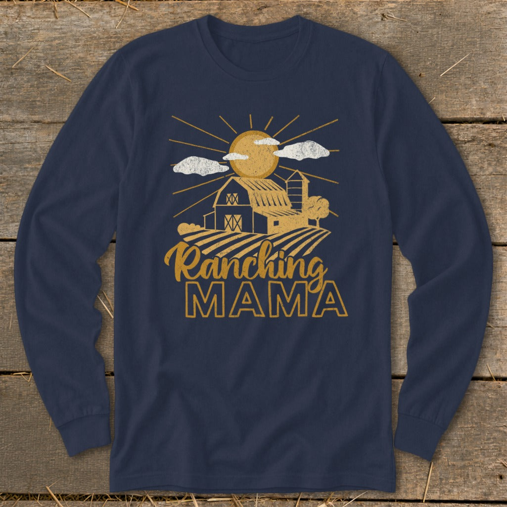 Ranching Mama Long Sleeve Tee