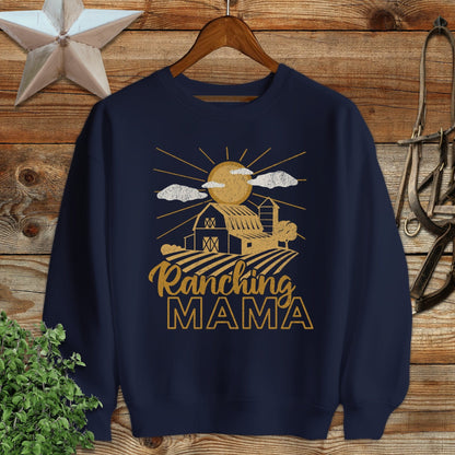 Ranching Mama Sweatshirt