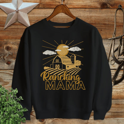 Ranching Mama Sweatshirt
