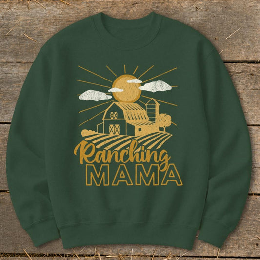 Ranching Mama Sweatshirt - Forest Green
