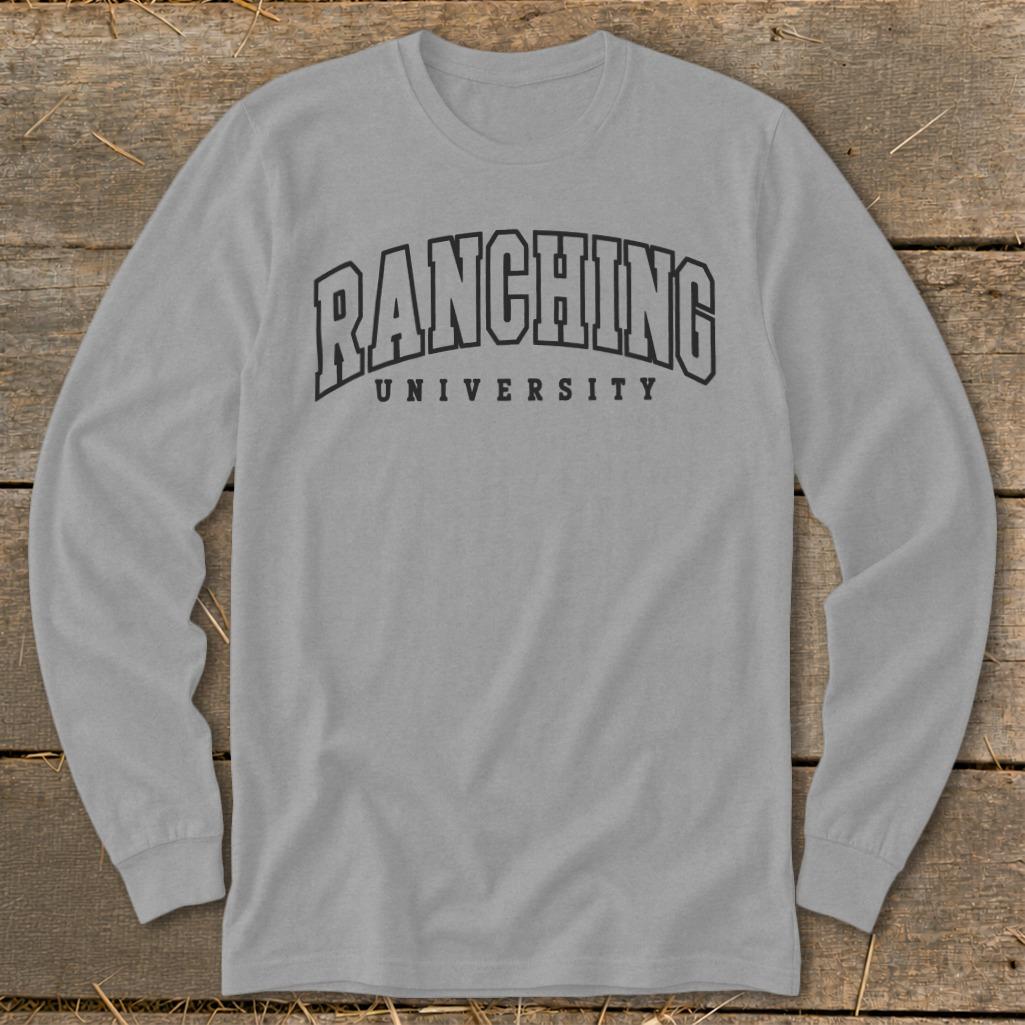 Ranching University Long Sleeve Tee