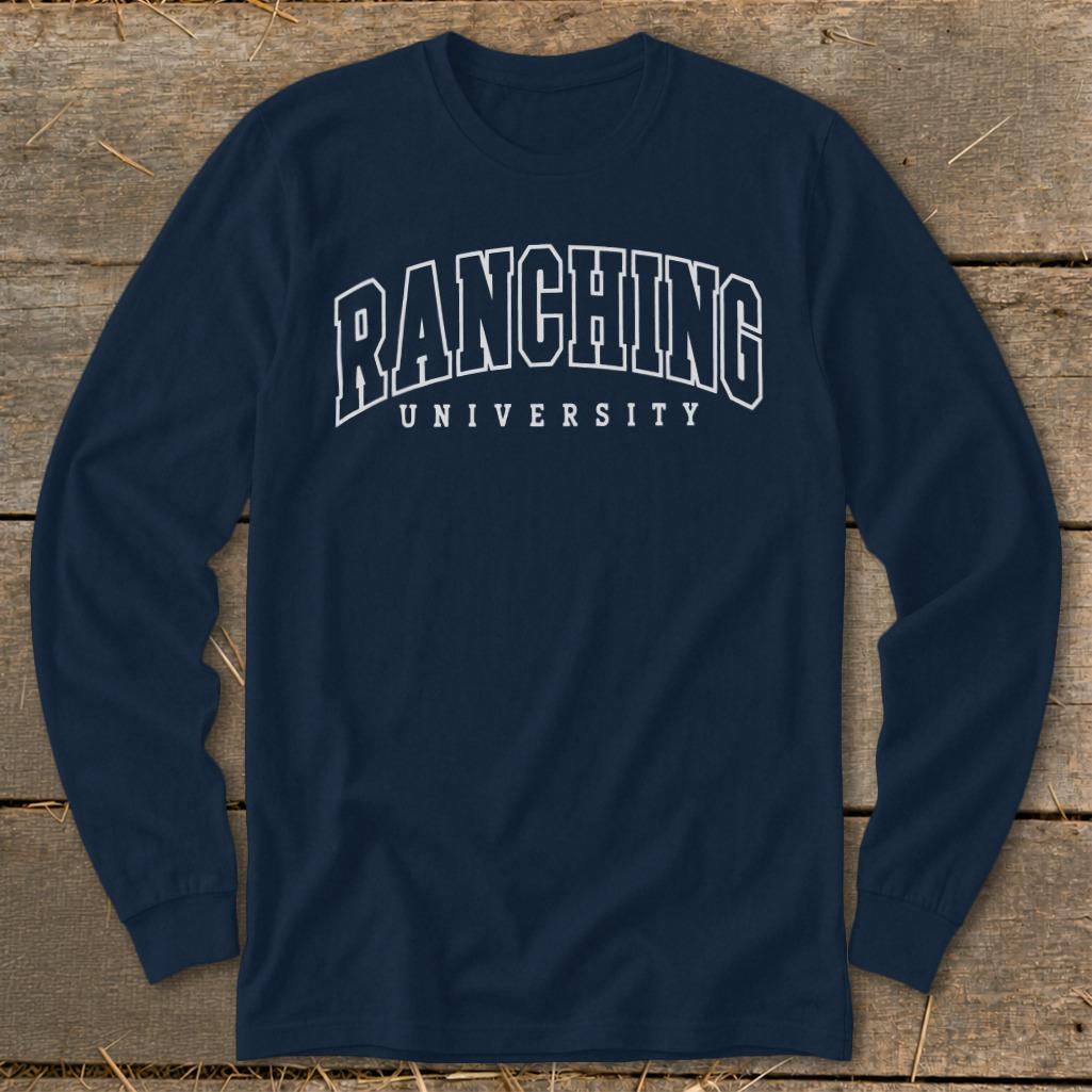 Ranching University Long Sleeve Tee